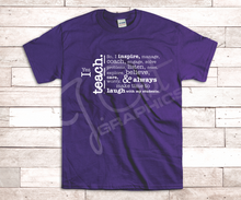 Load image into Gallery viewer, I Teach Tee Shirt