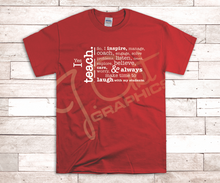 Load image into Gallery viewer, I Teach Tee Shirt