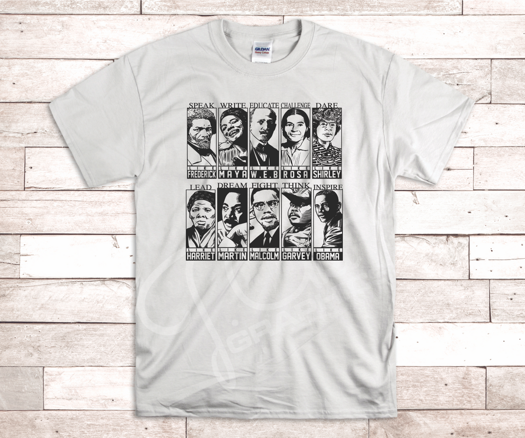 Black History Tee Shirts - Be Like