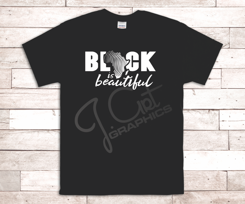 Black History Tee Shirts - Black Is Beautiful