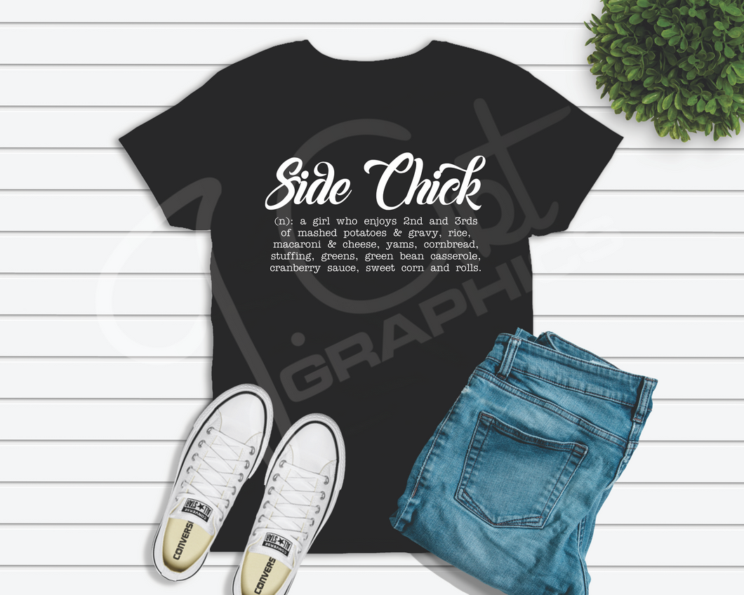Side Chick Tee Shirt - Favorite Foods Edition